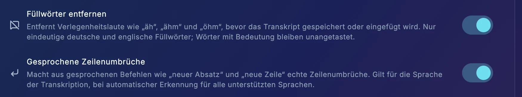 Dunkle WhisPaste-Einstellungen mit den Zeilen „Füllwörter entfernen“ und „Gesprochene Zeilenumbrüche“, beide Schalter eingeschaltet