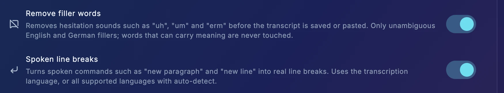 Dark WhisPaste settings showing the Remove filler words and Spoken line breaks rows, both switches turned on