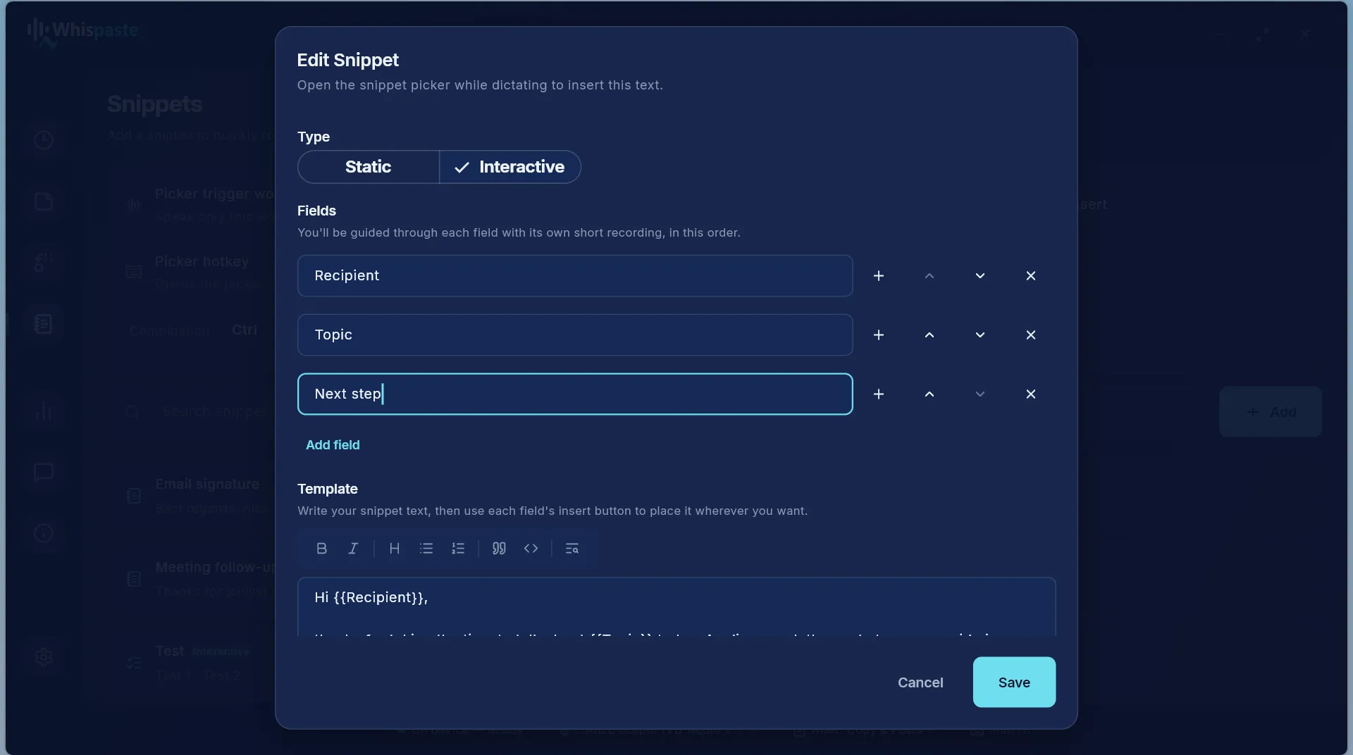 Guided snippets fill in every field by voice